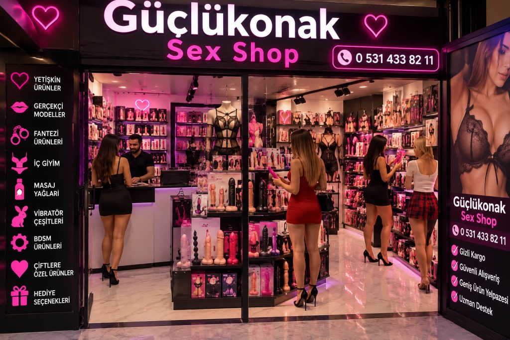 Güçlükonak Sex Shop